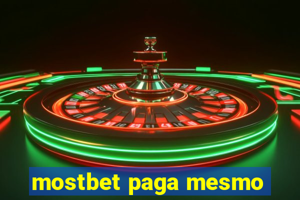 mostbet paga mesmo